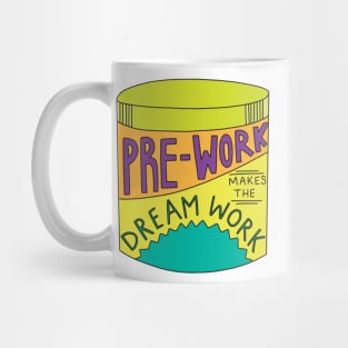 Pre-work Makes the Dream Work Pre-Workout Cannister Mug